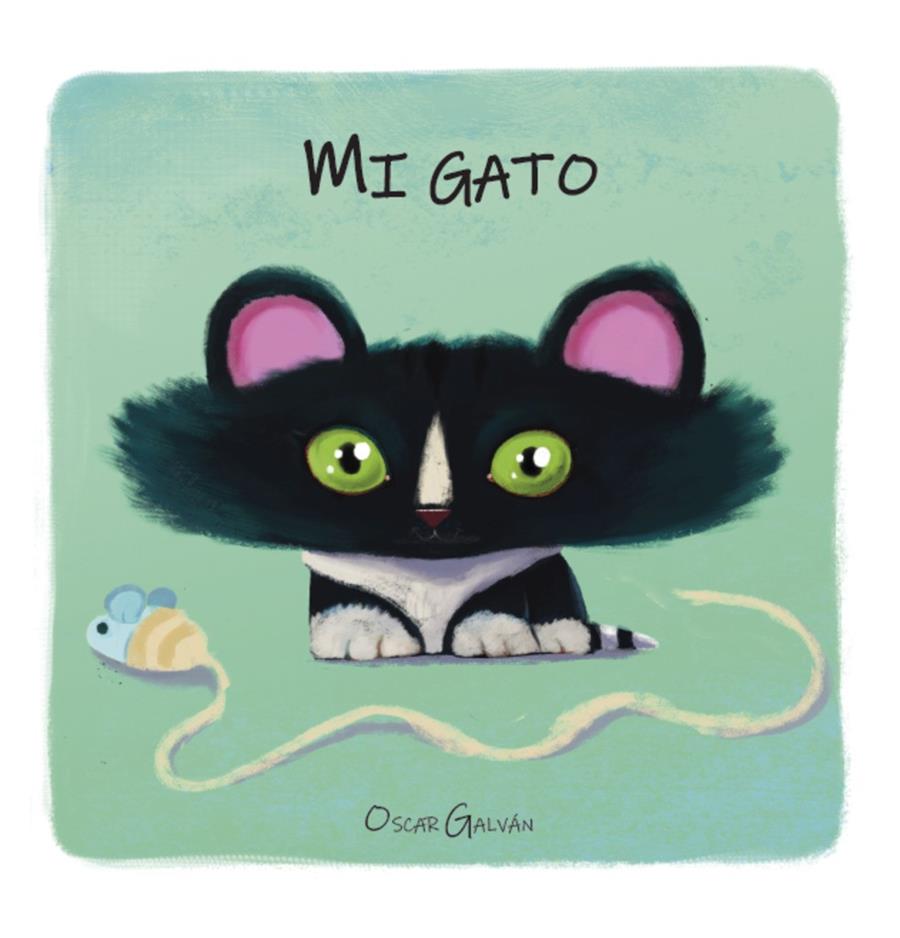 MI GATO | 9788418232084 | GALVÁN, OSCAR