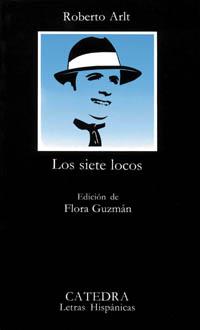 SIETE LOCOS, LOS | 9788437611198 | Arlt López, Roberto