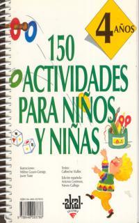 150 ACTIVIDADES PARA NIÑOS Y NIÑAS (4 AÑOS) | 9788446003786 | VIALLES, CATHERINE