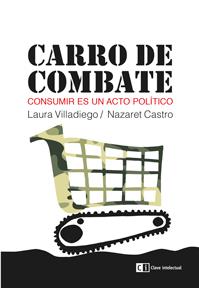 CARRO DE COMBATE | 9788494207358 | CASTRO BUZÓN, NAZARET