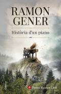 HISTÒRIA D'UN PIANO (EDICIÓ ESPECIAL TIQUET DAURAT) | 9788466432689 | GENER, RAMON