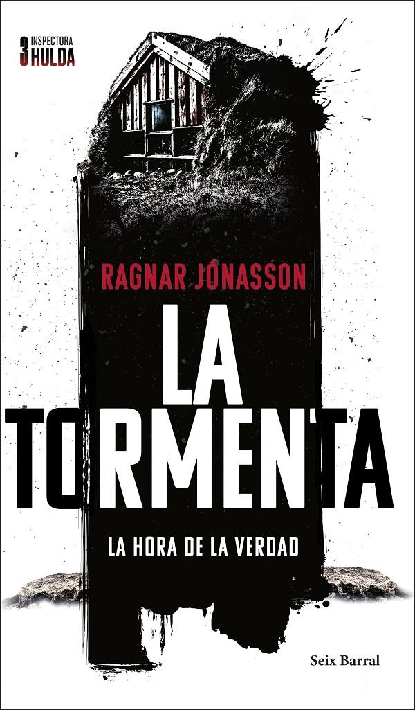 LA TORMENTA (SERIE INSPECTORA HULDA 3) | 9788432244513 | JÓNASSON, RAGNAR