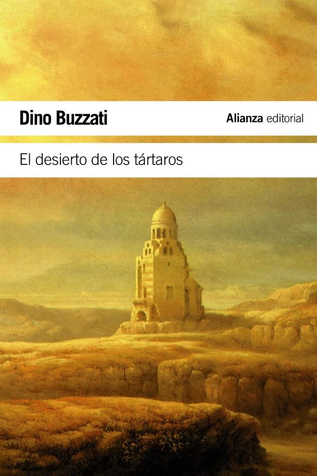 EL DESIERTO DE LOS TÁRTAROS | 9788420669861 | BUZZATI, DINO