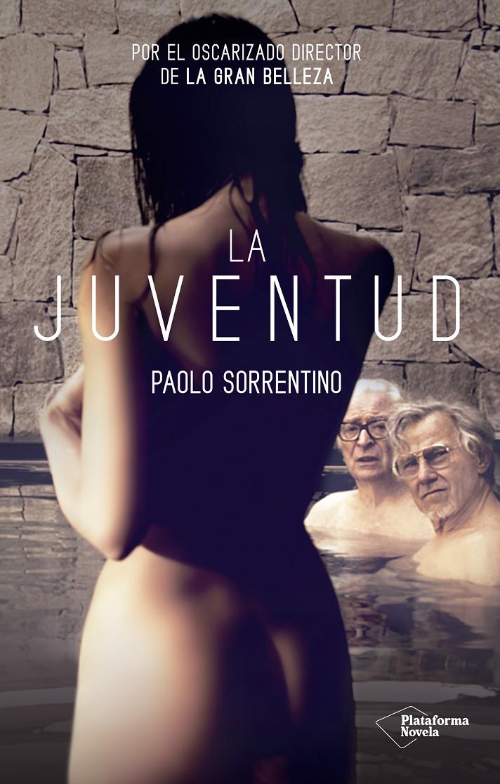 LA JUVENTUD | 9788416620494 | SORRENTINO, PAOLO