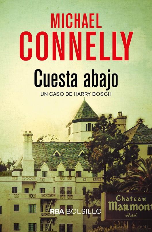 CUESTA ABAJO | 9788491870579 | CONNELLY , MICHAEL