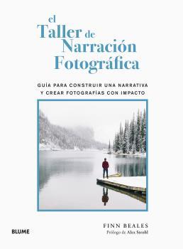 EL TALLER DE NARRACIÓN FOTOGRÁFICA | 9788418725586 | BEALES, FINN