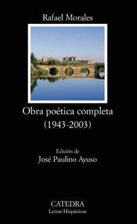 OBRA POETICA COMPLETA (1943-2003) | 9788437621463 | MORALES, RAFAEL