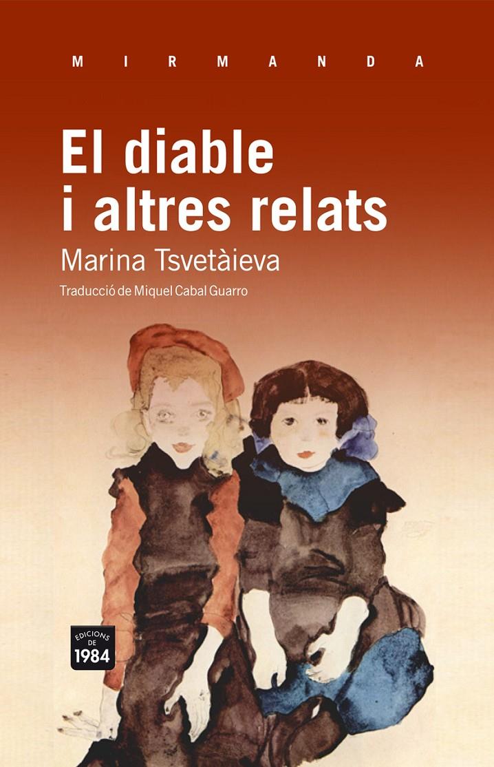 EL DIABLE I ALTRES RELATS | 9788492440894 | TSVETAEVA, MARINA IVANOVNA