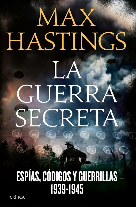 LA GUERRA SECRETA | 9788498929348 |  HASTINGS, MAX