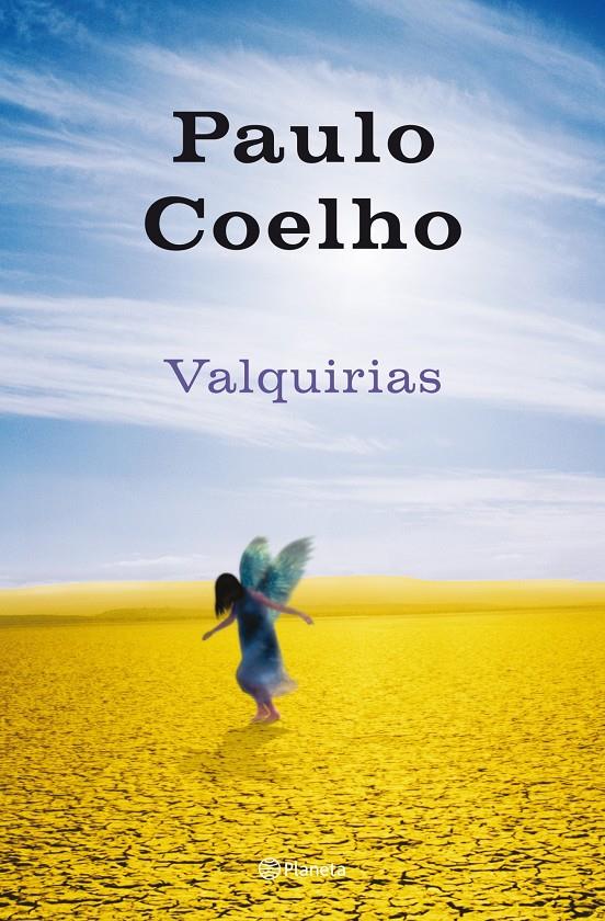 LAS VALQUIRIAS | 9788408093190 | COELHO, PAULO