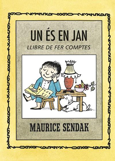 UN éS EN JAN. ABECEDARI | 9788484643562 | SENDAK, MAURICE