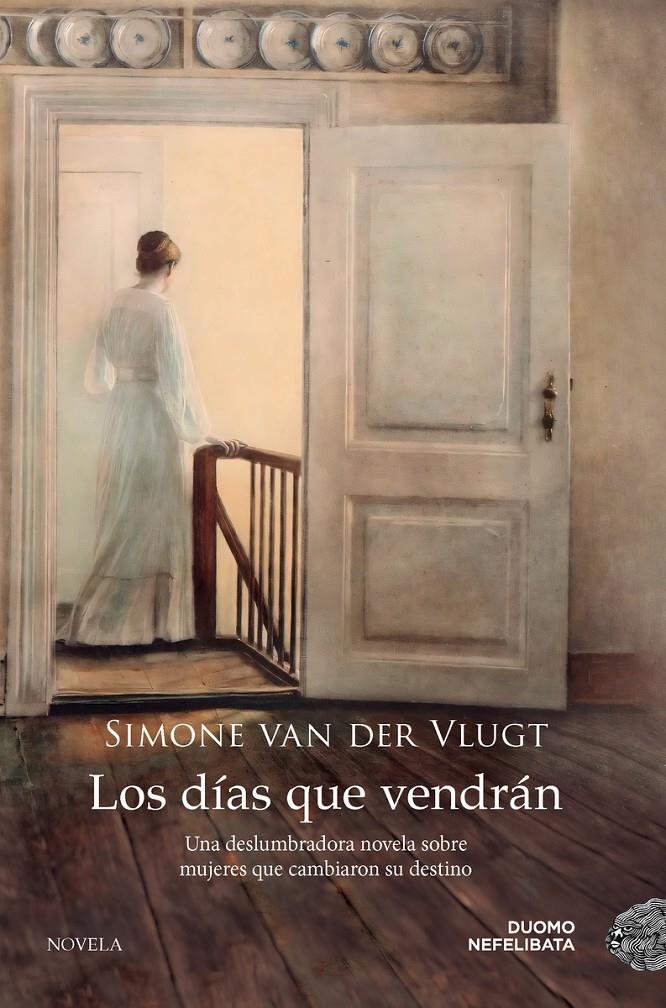 DIAS QUE VENDRAN, LOS | 9788419004895 | VAN DER VLUGT,SIMONE