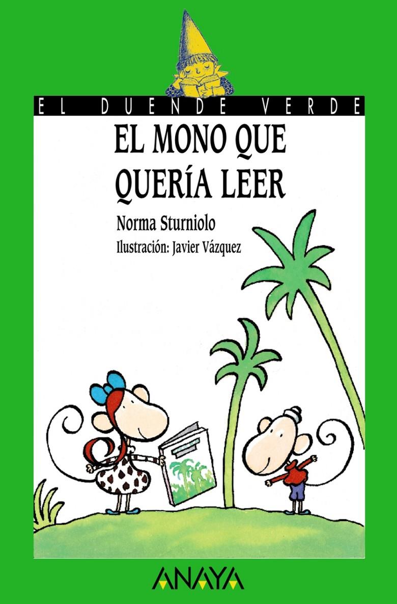 MONO QUE QUERIA LEER, EL | 9788420790527 | STURNIOLO, NORMA