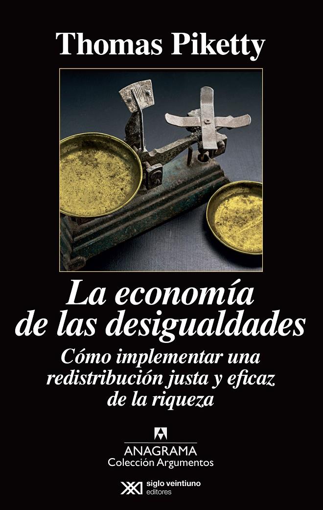 LA ECONOMÍA DE LAS DESIGUALDADES | 9788433963826 | PIKETTY, THOMAS