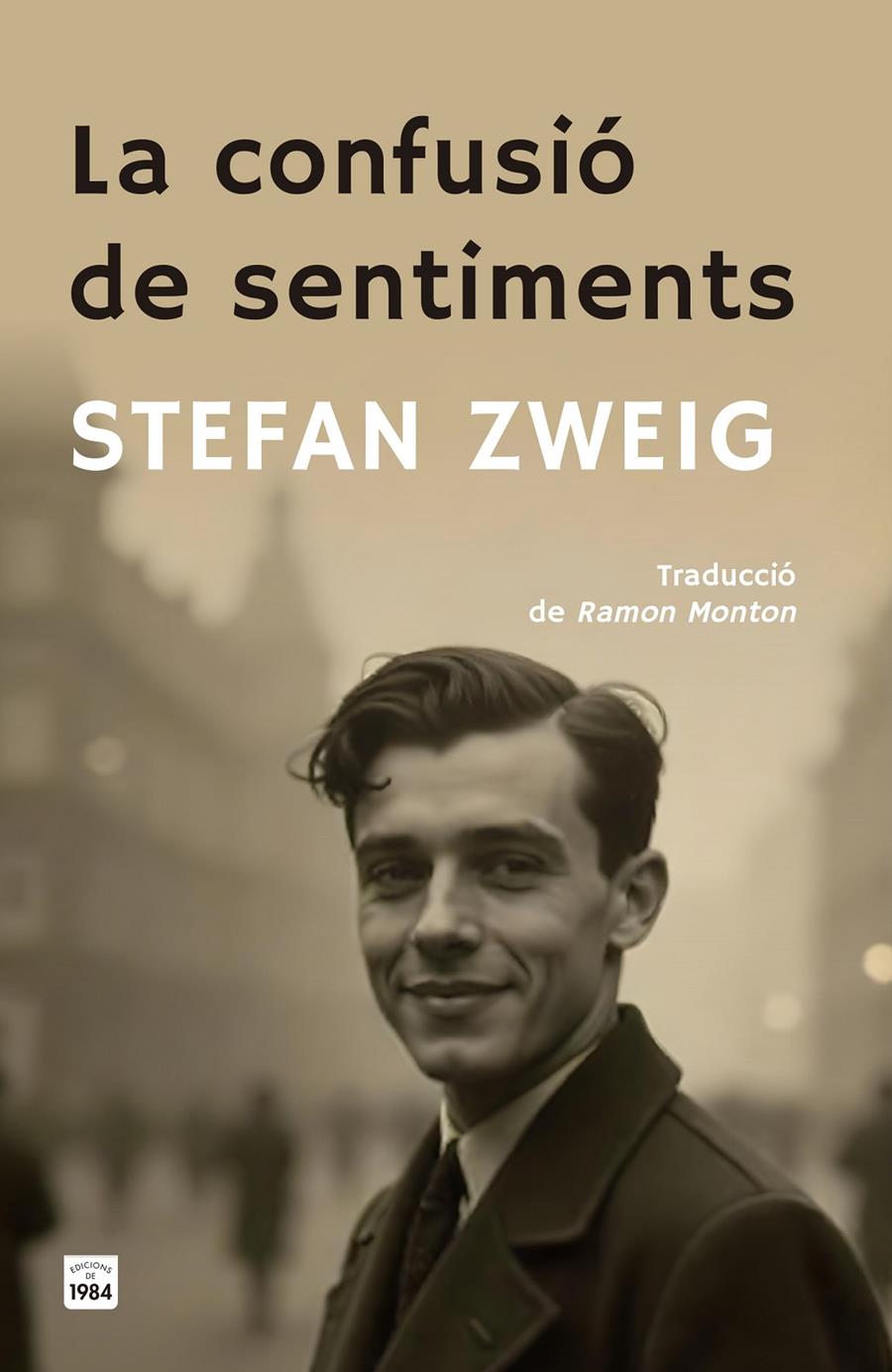 LA CONFUSIÓ DE SENTIMENTS | 9788418858901 | ZWEIG, STEFAN