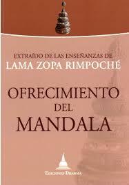 OFRECIMIENTO DEL MANDALA | 9788496478855 | LAMA ZOPA RIMPOCHE