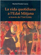 VIDA QUOTIDIANA A L'EDAT MITJANA, LA | 9788431660062 | PENDAS GARCIA, MARIBEL