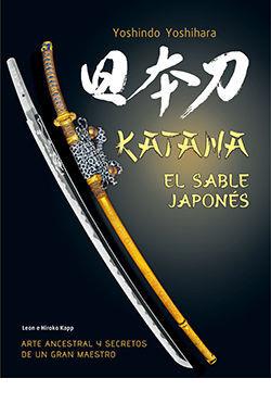 KATANA. EL SABLE JAPONÉS | 9788419282989