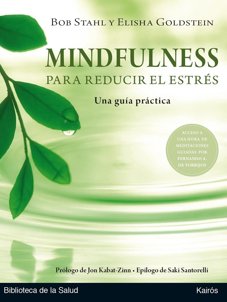 MINDFULNESS PARA REDUCIR EL ESTRéS | 9788499886404 | STAHL, BOB/GOLDSTEIN, ELISHA