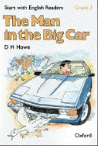 MAN IN THE BIG CAR, THE | 9780194335492 | HOWE