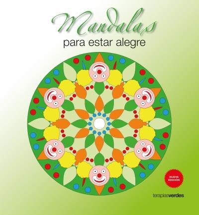 MANDALAS PARA ESTAR ALEGRES | 9788415612889