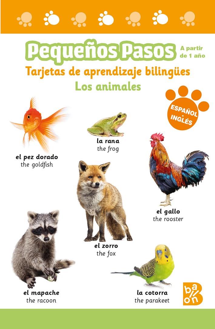 PEQUEÑOS PASOS -TARJETAS DE APRENDIZAJE BILINGÜES - LOS ANIMALES | 9789403230573 | BALLON