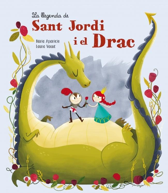 LA LLEGENDA DE SANT JORDI I EL DRAC | 9788448838355 | APARICIO,NURIA/VAQUE,LAURA