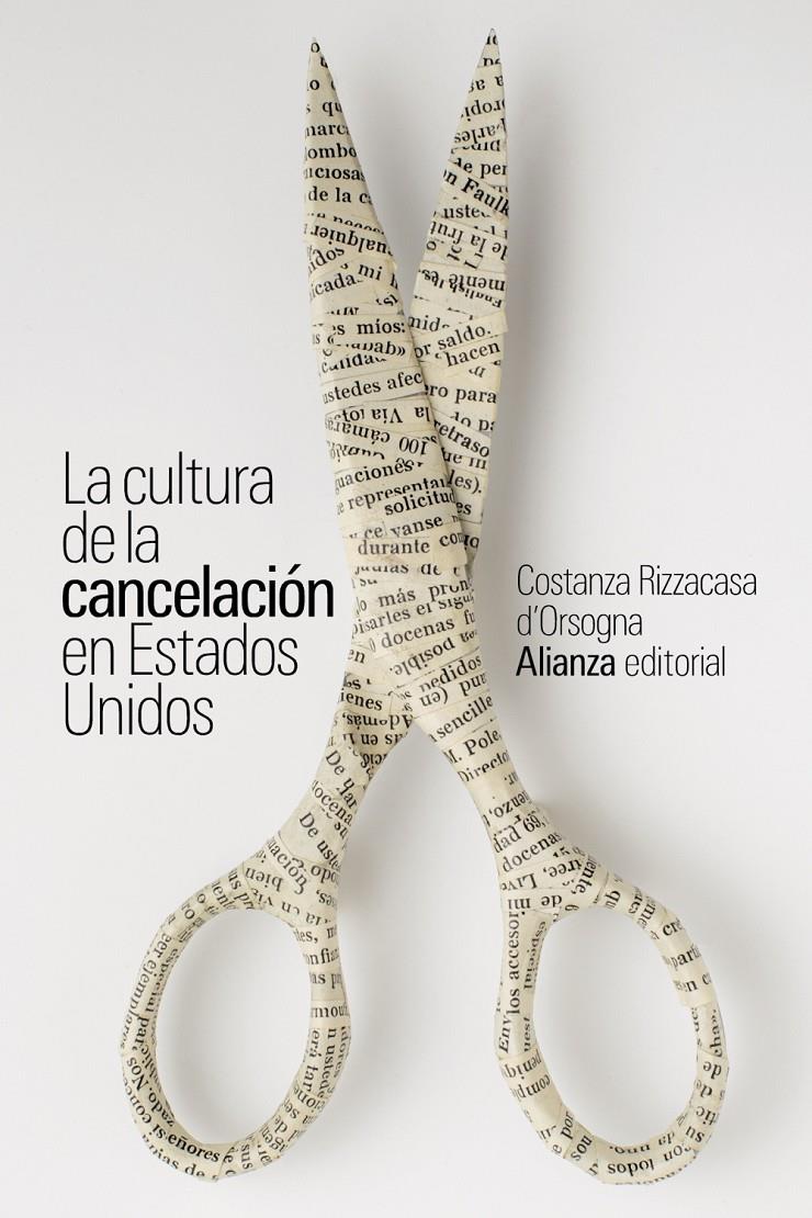 LA CULTURA DE LA CANCELACIÓN EN ESTADOS UNIDOS | 9788411482615 | RIZZACASA D'ORSOGNA, COSTANZA