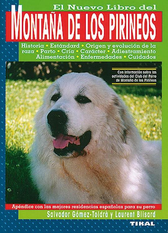 MONTAÑA DE LOS PIRINEOS, EL NUEVO LIBRO | 9788430582754 | GOMEZ-TOLDRA, SALVADOR