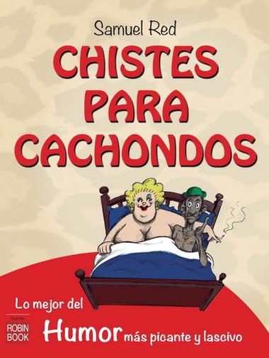 CHISTES PARA CACHONDOS | 9788499173160 | RED, SAMUEL