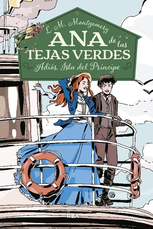 ANA DE LAS TEJAS VERDES 5. ADIÓS, ISLA DEL PRÍNCIPE | 9788427216105 | MONTGOMERY LUCY MAUD