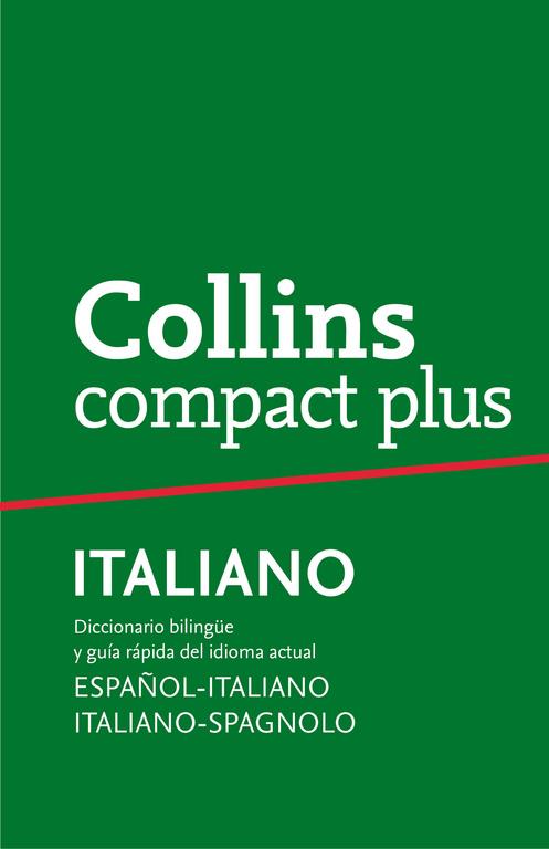 ESPAÑOL-ITALIANO, ITALIANO-SPAGNOLO. COLLINS COMPACT PLUS. | 9788425346743 | AA.VV.