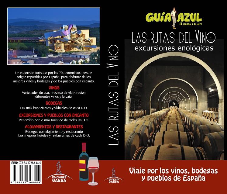 LAS RUTAS DEL VINO | 9788417368449 | INGELMO, ANGEL/GARCíA, JESúS/LEDRADO, PALOMA/MONREAL, MANUEL