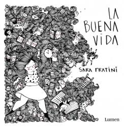 LA BUENA VIDA | 9788426401915 | FRATINI,SARA