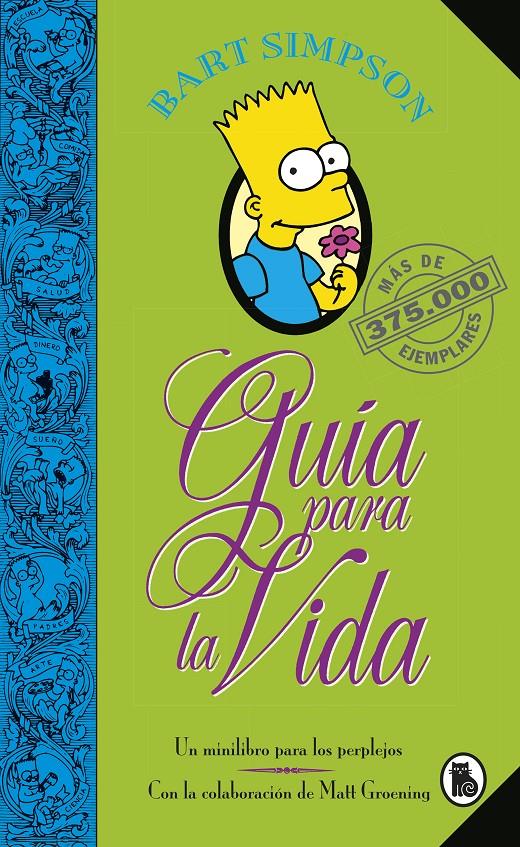 BART SIMPSON. GUÍA PARA LA VIDA (LOS SIMPSON) | 9788402421999 | GROENING, MATT