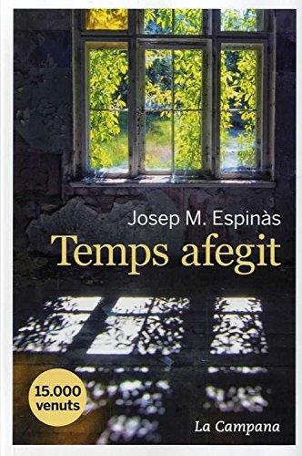 TEMPS AFEGIT | 9788416863365 | ESPINÀS, JOSEP M.