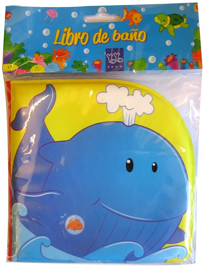 LIBRO DE BAÑO. BALLENA | 9788408122135 | YOYO