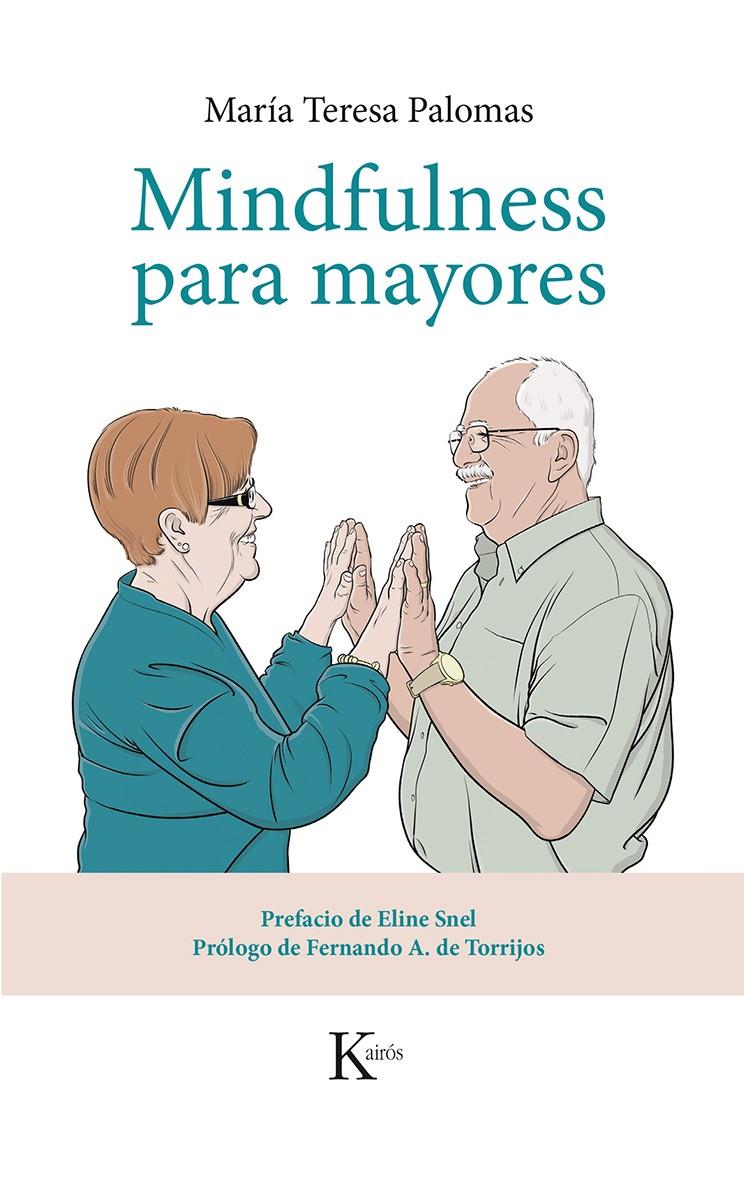 MINDFULNESS PARA MAYORES | 9788499884424 | PALOMAS PEIX, MARÍA TERESA