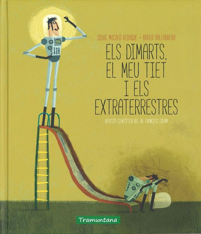 ELS DIMARTS EL MEU TIET I ELS EXTRATERRESTRES | 9788416578030