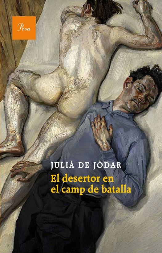 EL DESERTOR EN EL CAMP DE BATALLA | 9788475884189 | JÒDAR MUÑOZ, JULIÀ DE 