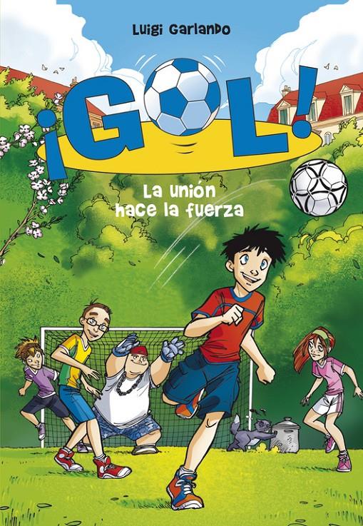 GOL Nº4: LA UNIÓN HACE LA FUERZA | 9788484416128 | GARLANDO,LUIGI