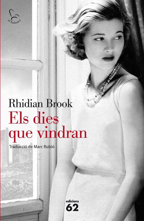 ELS DIES QUE VINDRAN | 9788429772203 | BROOK, RHIDIAN 