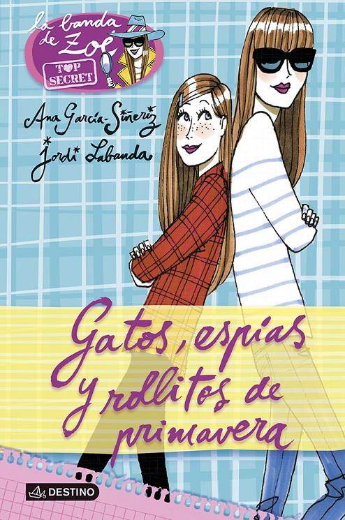 GATOS, ESPÍAS Y ROLLITOS DE PRIMAVERA | 9788408118213 | GARCÍA-SIÑERIZ, ANA 