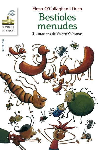 BESTIOLES MENUDES | 9788466138710 | O'CALLAGHAN I DUCH, ELENA