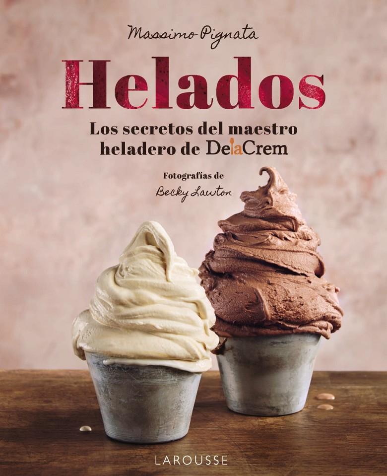 HELADOS | 9788410124004 | PIGNATA, MASSIMO