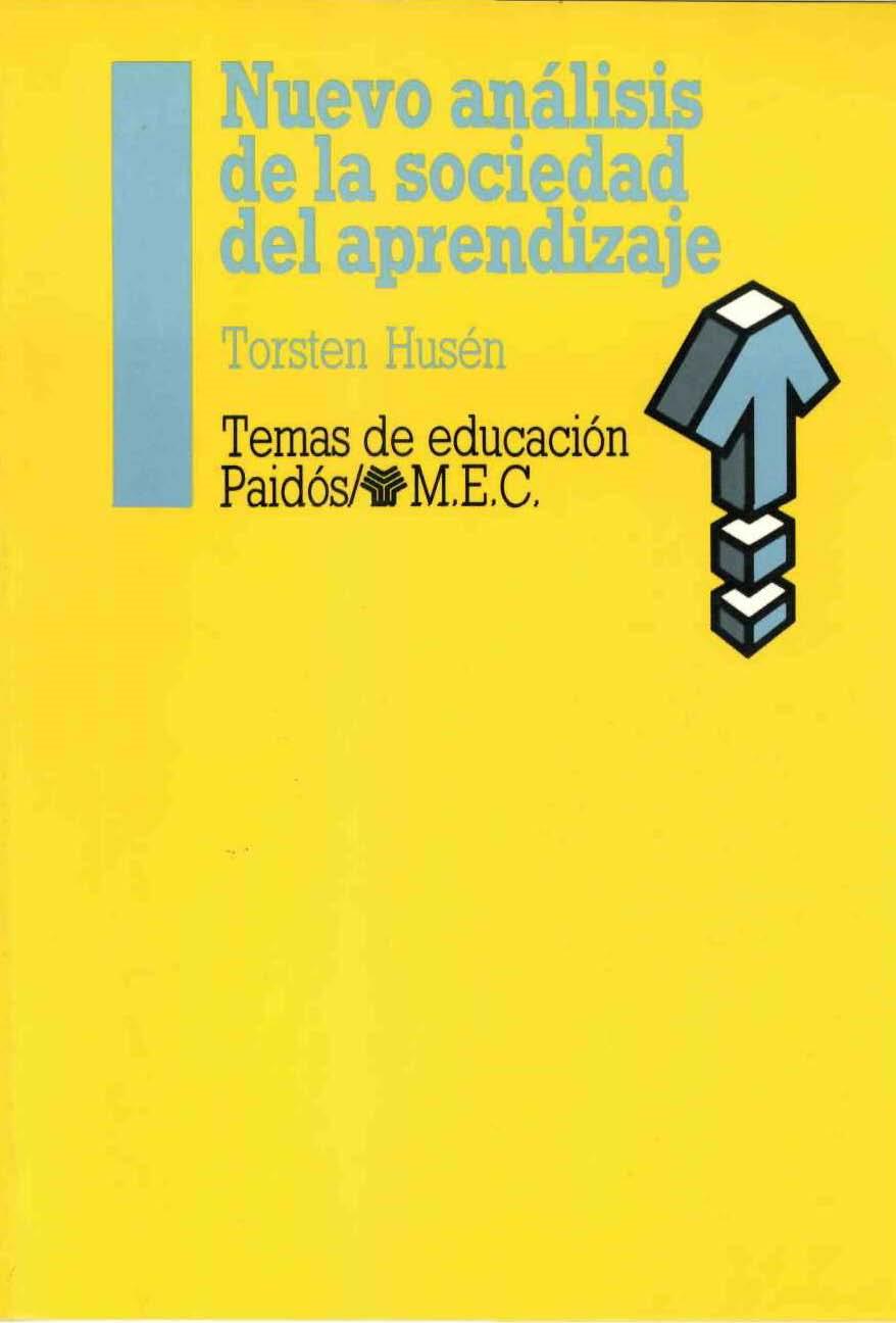 NUEVO ANALISIS DE LA SOCIEDAD DEL APRENDIZAJE | 9788475094915 | Husén, Torsten