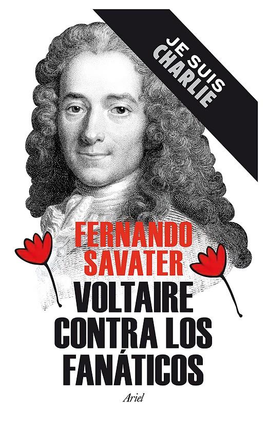 VOLTAIRE CONTRA LOS FANÁTICOS | 9788434422346 | SAVATER, FERNANDO 