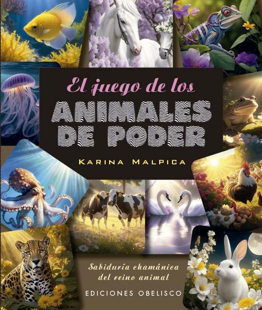 EL JUEGO DE LOS ANIMALES DE PODER + CARTAS (N.E.) | 9788411721844 | MALPICA, KARINA