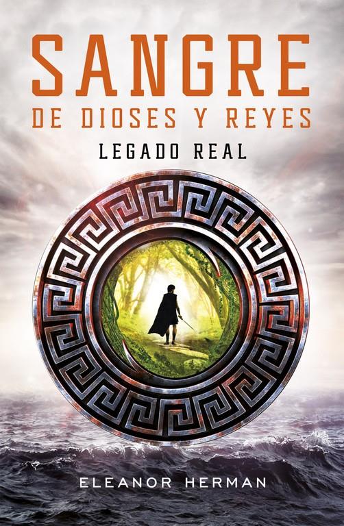 SANGRE DE DIOSES Y REYES. LEGADO REAL | 9788420488172 | HERMAN, ELEANOR