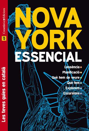 NOVA YORK ESSENCIAL | 9788497915984 | TEXT ORIGINAL: MICK SINCLAIR. ACTUALITZAT PER DONNA DAILEY